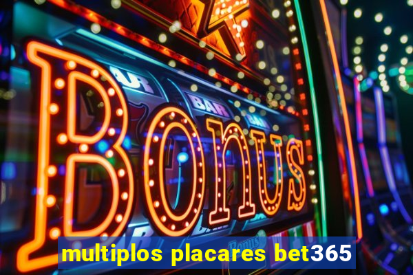 multiplos placares bet365